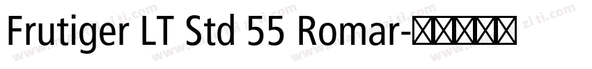 Frutiger LT Std 55 Romar字体转换